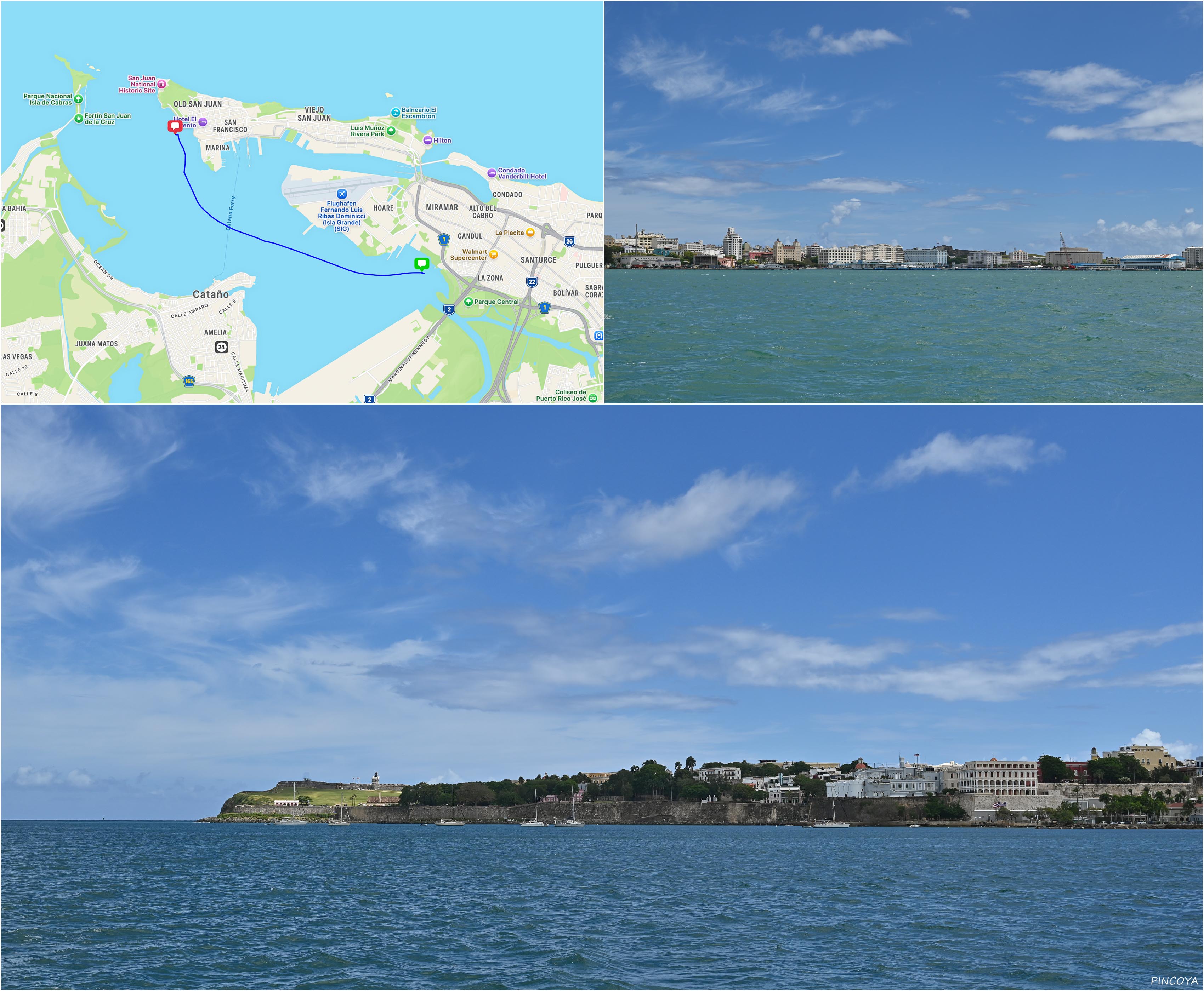„Wir verlegen uns in die hinterste Ecke der San Juan Bay“